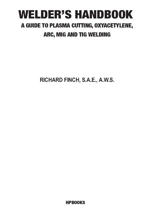 Title details for Welder's Handbook, RevisedHP1513 by Richard Finch - Available